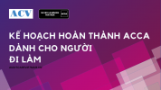 KẾ HOẠCH HOÀN THÀNH ACCA DÀNH CHO NGƯỜI ĐI LÀM (2).png KẾ HOẠCH HOÀN THÀNH ACCA DÀNH CHO NGƯỜI ĐI LÀM (2).png