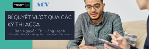 BÍ QUYẾT VƯỢT QUA CÁC KỲ THI ACCA.png BÍ QUYẾT VƯỢT QUA CÁC KỲ THI ACCA.png