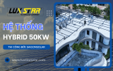 sai-gon-solar-thi-cong-lap-dat-he-thong-hybrid-50kw-tron-goi (3).png