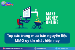 Top-cac-trang-mua-ban-nguyen-lieu-MMO-uy-tin-nhat-hien-nay.png