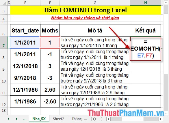 Tại ô cần tính nhập công thức =EOMONTH(E7,F7)
