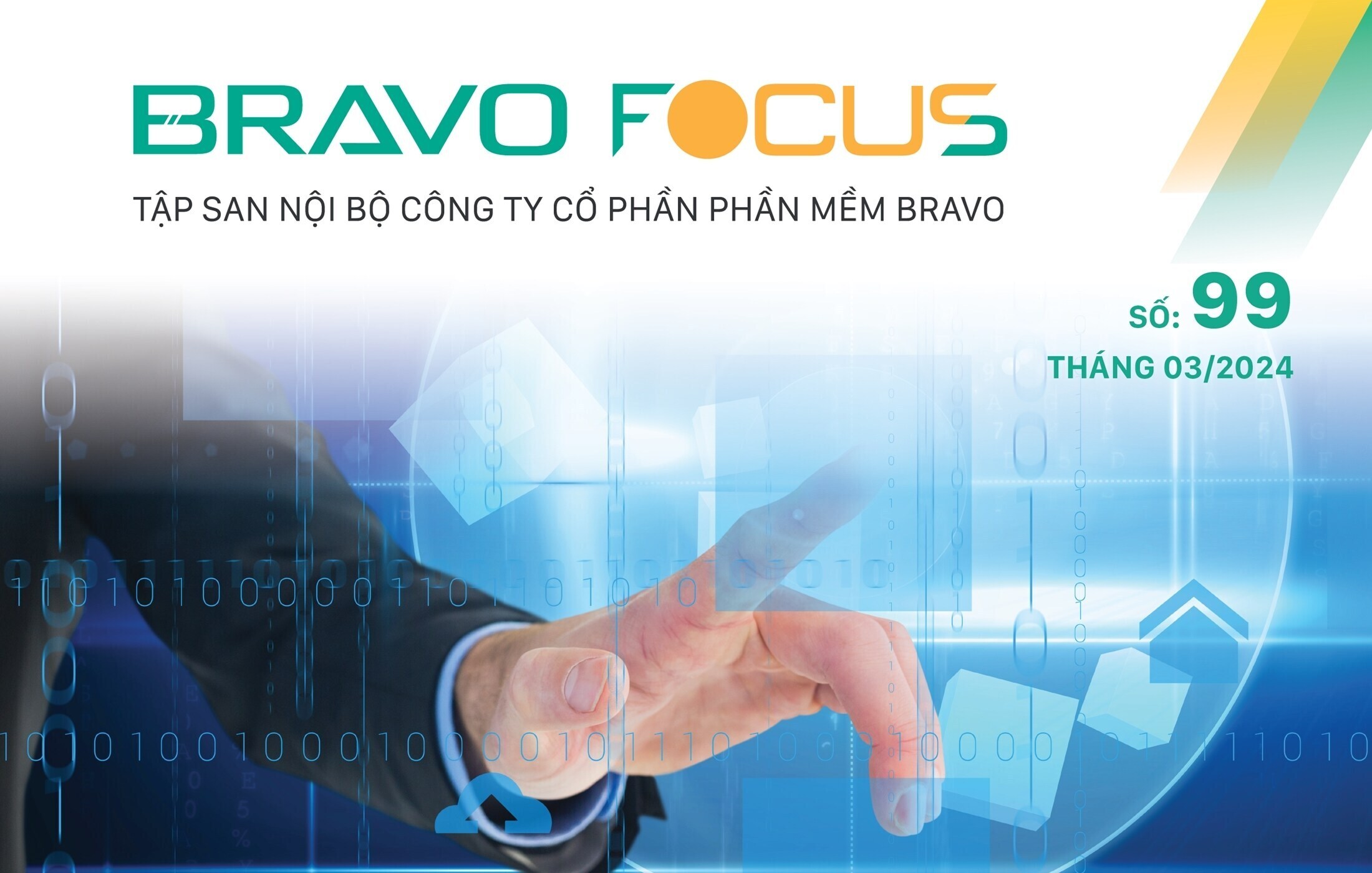 Nội san BRAVO Focus số 99