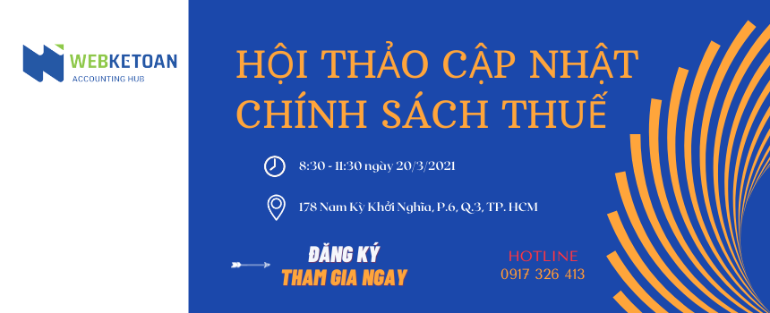 Hội thảo cập nhật chính sách thuế tháng 3/2021