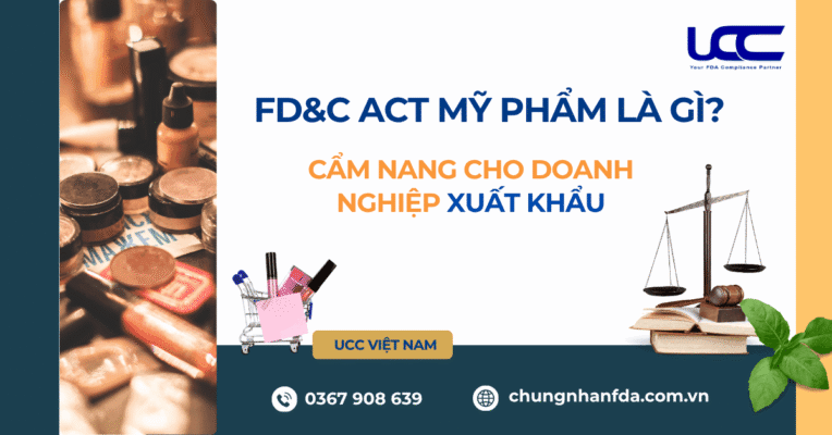 FD&C ACT MỸ PHẨM LÀ GÌ? 