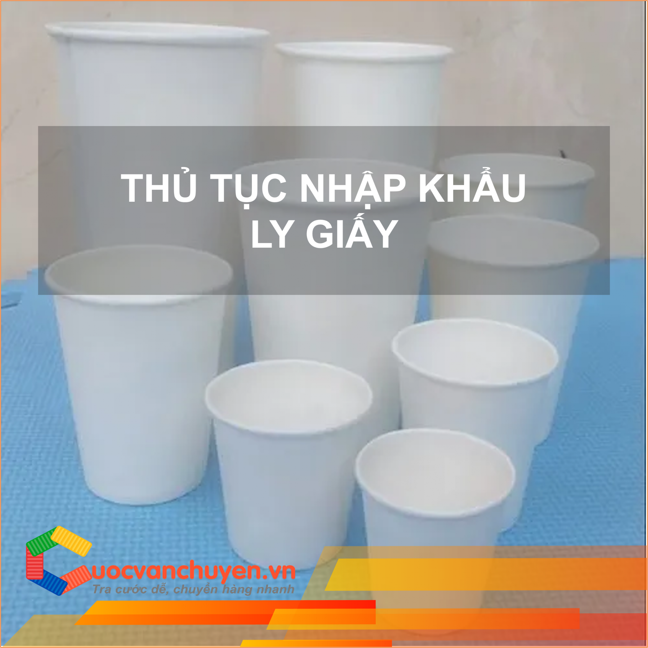thu-tuc-nhap-khau-ly-giay.png
