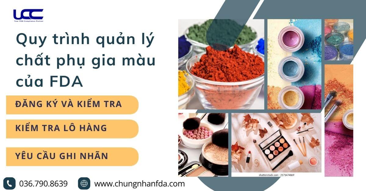 Quy định quản lý chất tạo màu của FDA