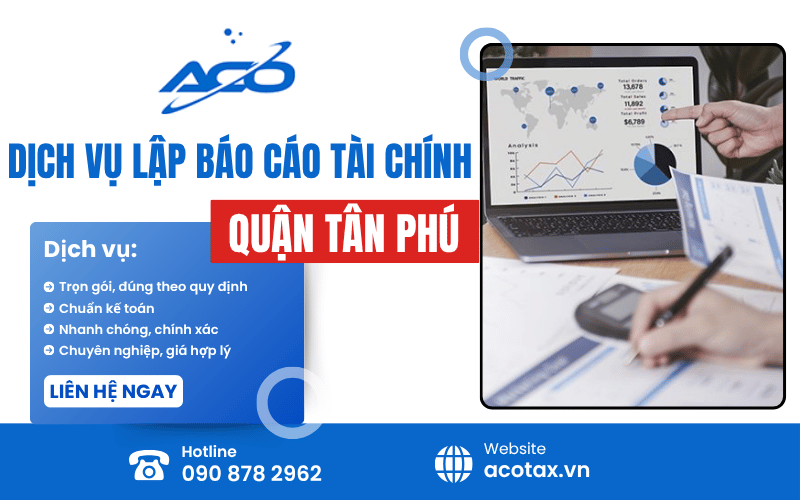 dịch vụ lập báo cáo tài chính quận Tân Phú