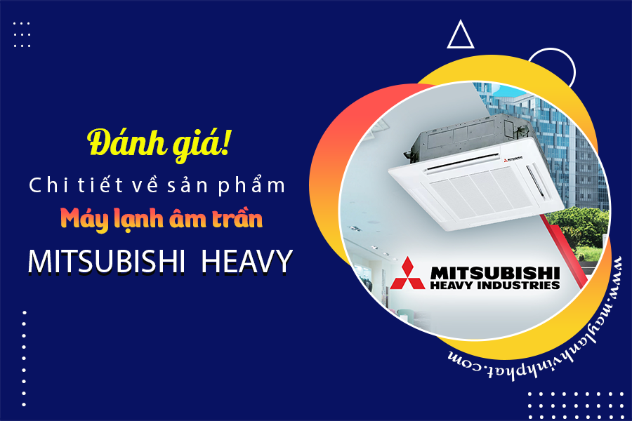 may-lanh-am-tran-MITSUBISHI-HEAVY-34.png