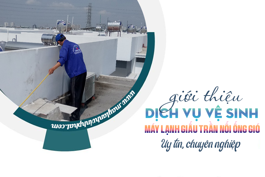 Ve-sinh-may-lanh-giau-tran-noi-ong-gio-3.png