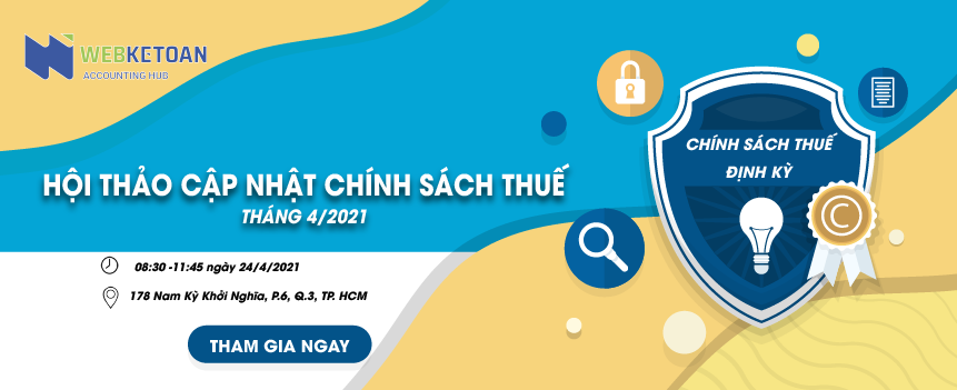 Webketoanhub-hoi-thao-cap-nhat-chinh-sach-thue-thang-4-2021-01